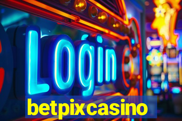 betpixcasino