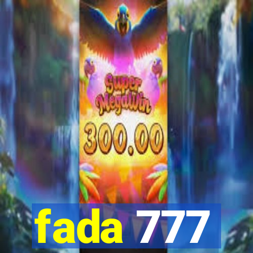 fada 777