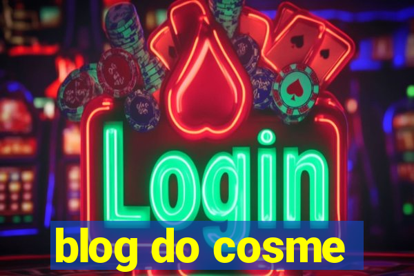 blog do cosme