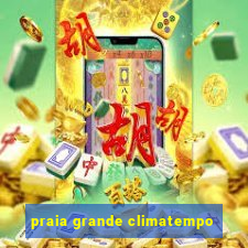 praia grande climatempo