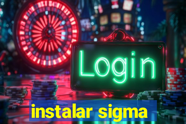 instalar sigma