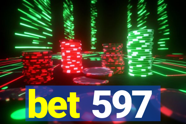 bet 597