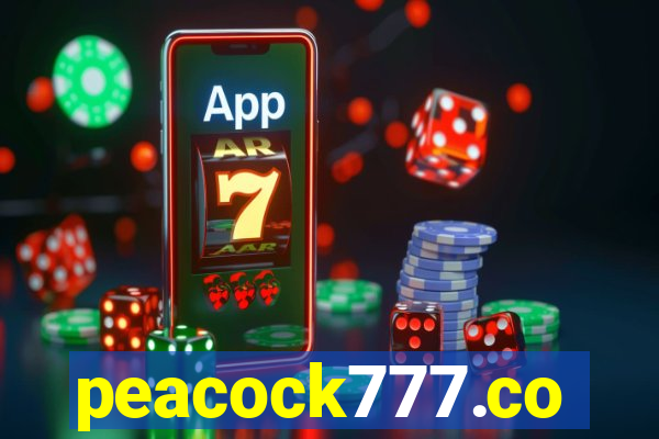 peacock777.co