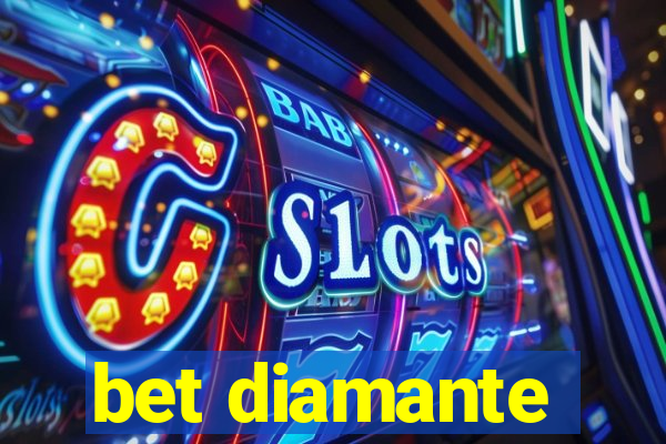 bet diamante