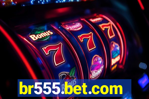 br555.bet.com