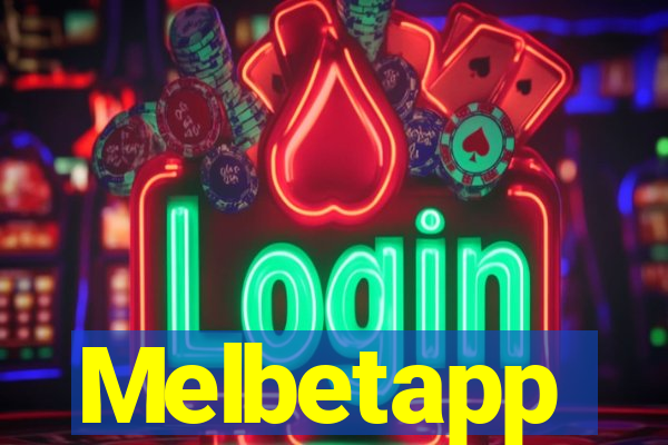 Melbetapp