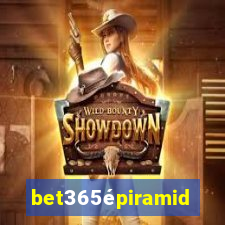 bet365épiramide