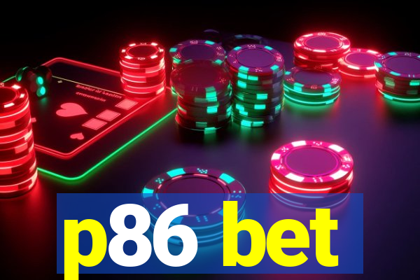 p86 bet