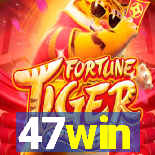 47win