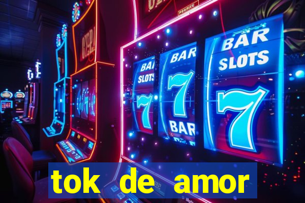 tok de amor boutique santos