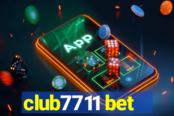 club7711 bet