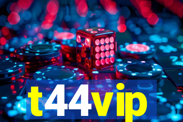 t44vip