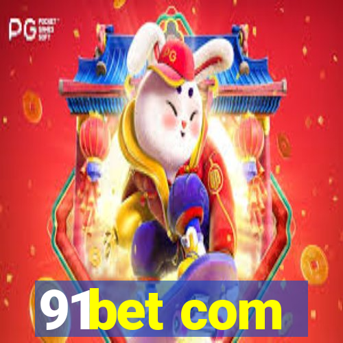 91bet com