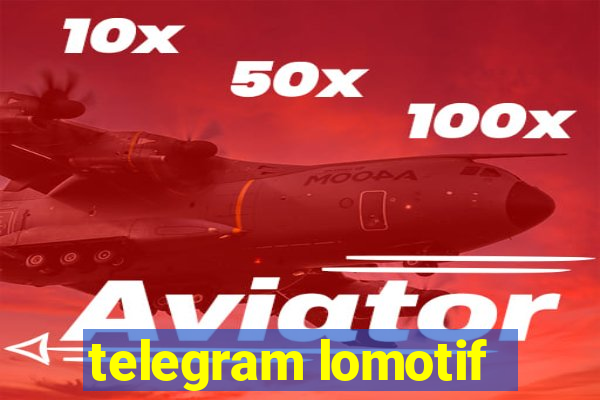 telegram lomotif