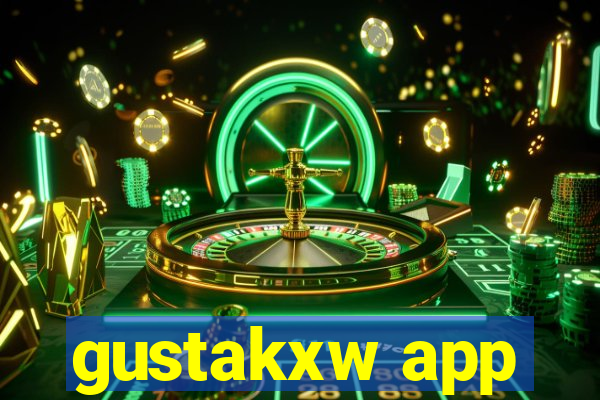 gustakxw app