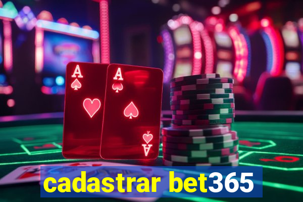 cadastrar bet365