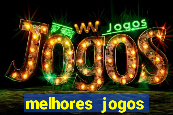 melhores jogos gratis para celular