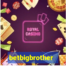 betbigbrother