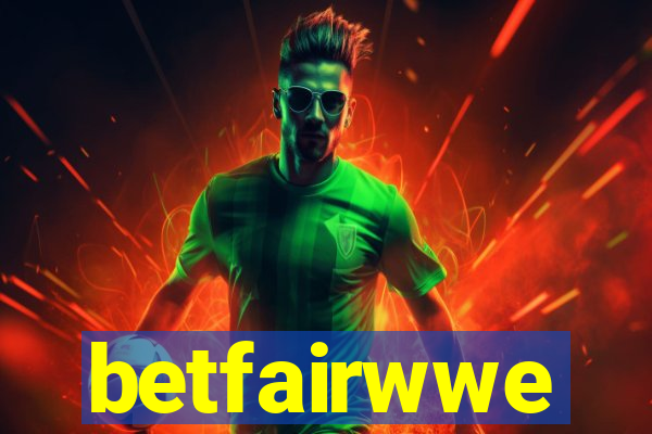 betfairwwe