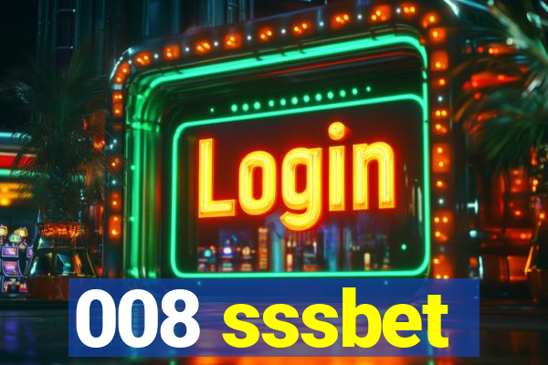 008 sssbet