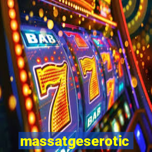 massatgeserotics's