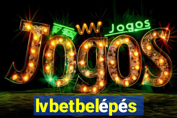 lvbetbelépés