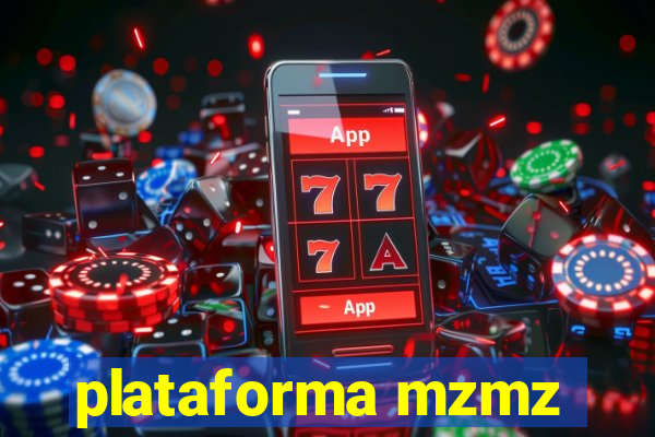 plataforma mzmz