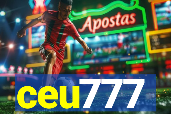 ceu777