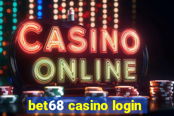 bet68 casino login