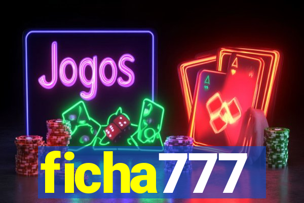 ficha777