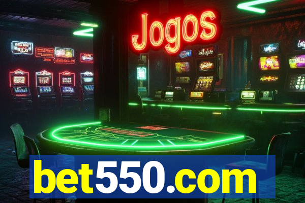 bet550.com