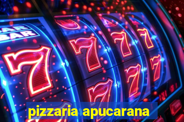 pizzaria apucarana