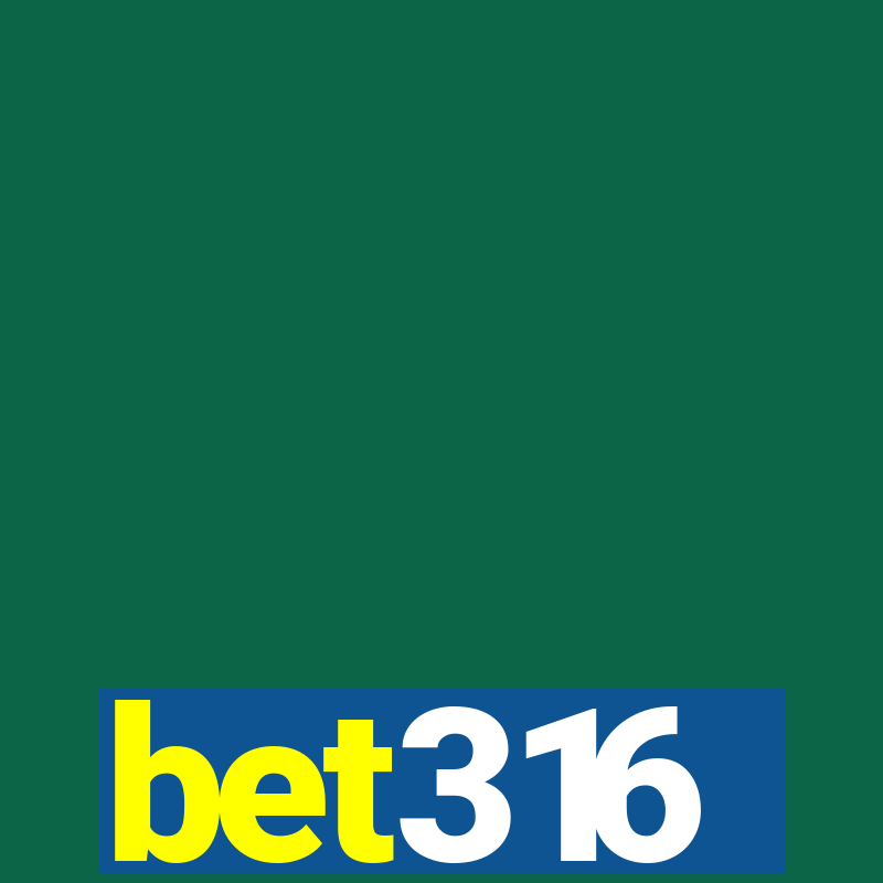 bet316