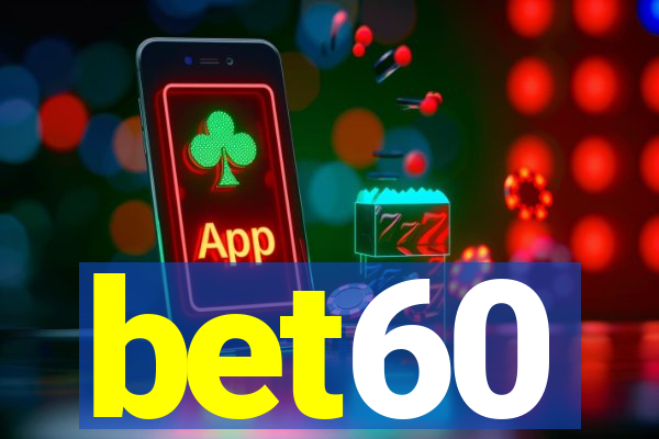 bet60