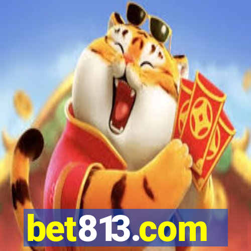 bet813.com