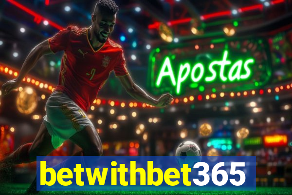 betwithbet365