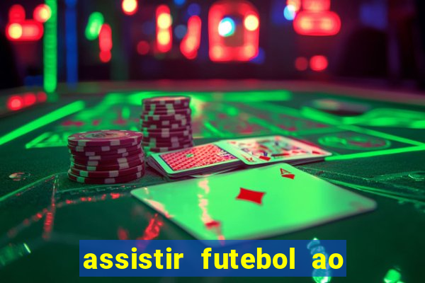 assistir futebol ao vivo futemax real madrid