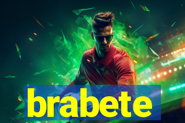 brabete