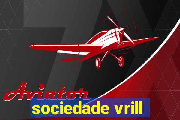 sociedade vrill