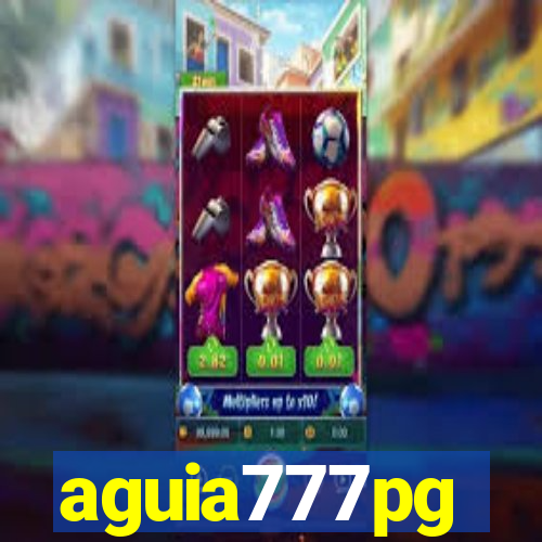 aguia777pg