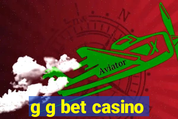 g g bet casino