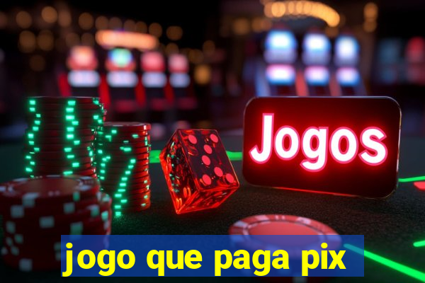 jogo que paga pix