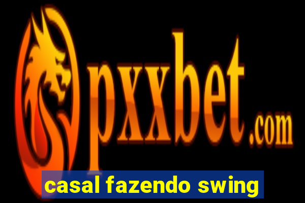 casal fazendo swing