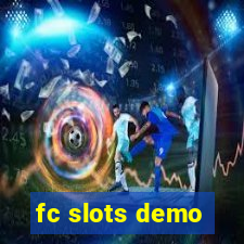 fc slots demo