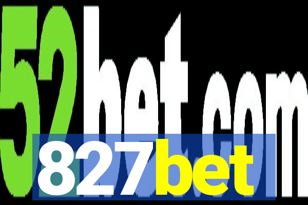 827bet