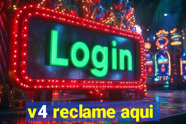 v4 reclame aqui