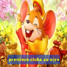 premiere clube ao vivo