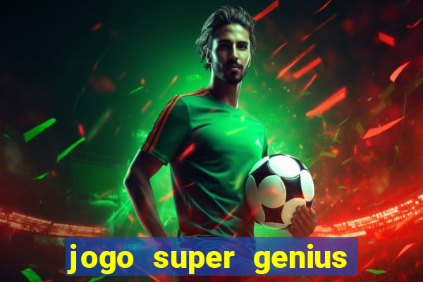 jogo super genius paga mesmo