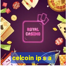 celcoin ip s a