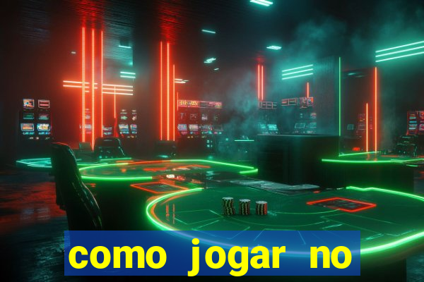 como jogar no tigre sem depositar